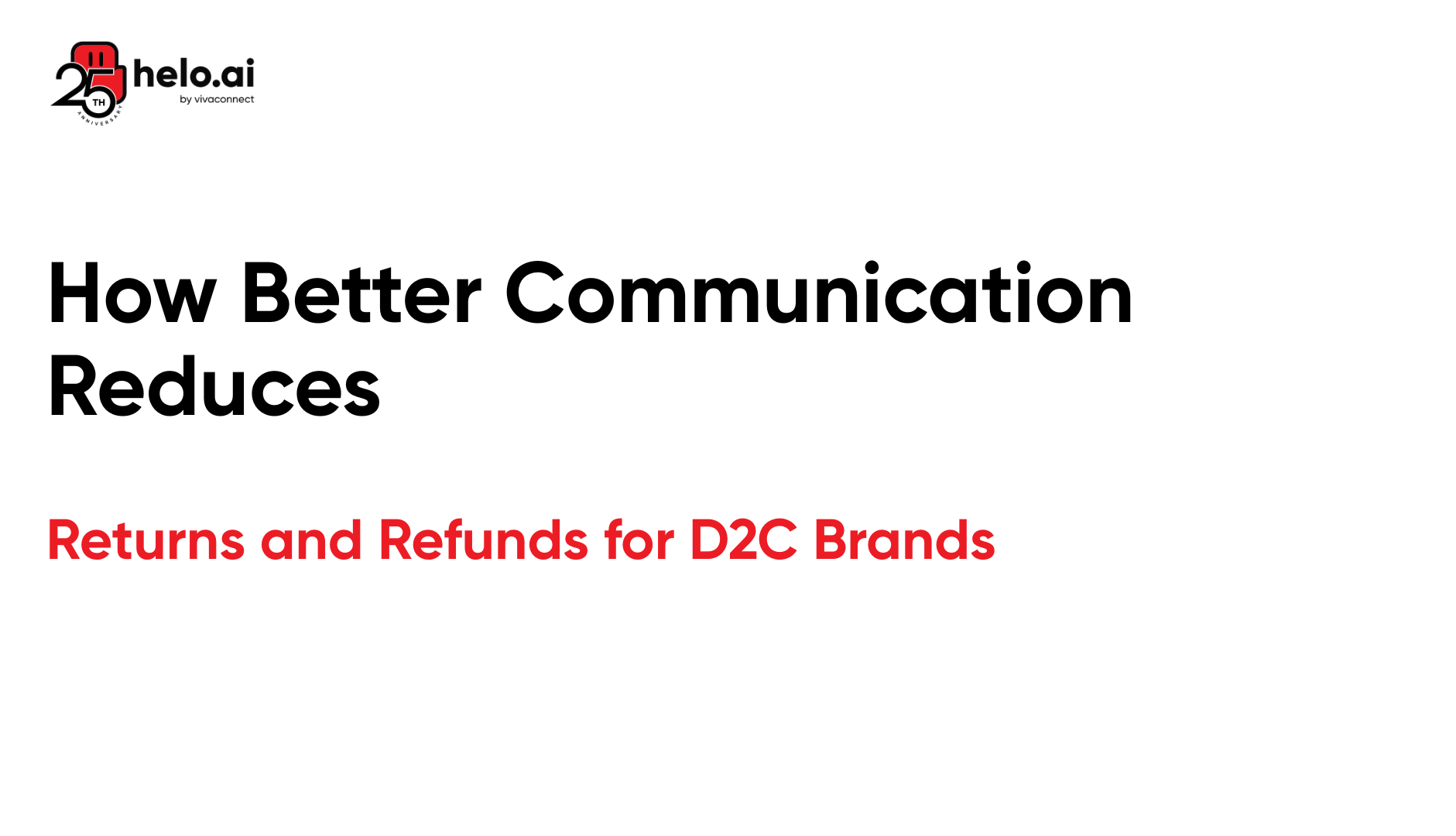 How Better Communication Reduces